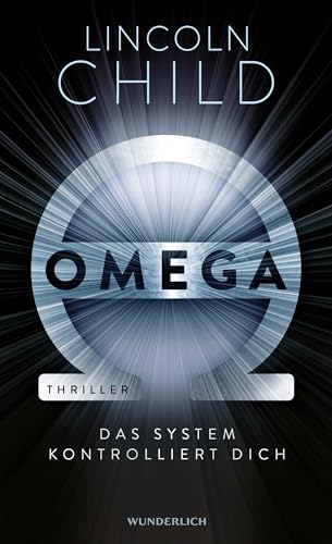 Omega: Das System kontrolliert dich