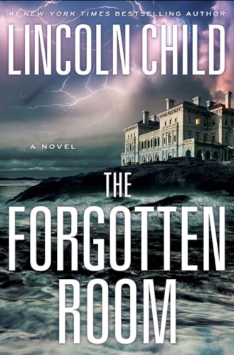 The Forgotten Room: A Novel (Jeremy Logan Series, Band 4)
