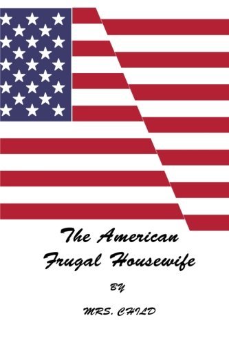 The American Frugal Housewife von Anson Street Press