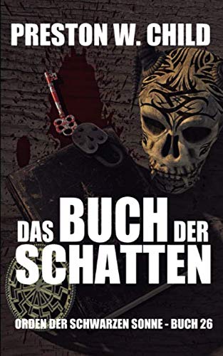 Das Buch der Schatten (Orden der Schwarzen Sonne, Band 26)