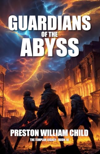 Guardians of the Abyss (The Templar Legacy, Band 10) von Independently published