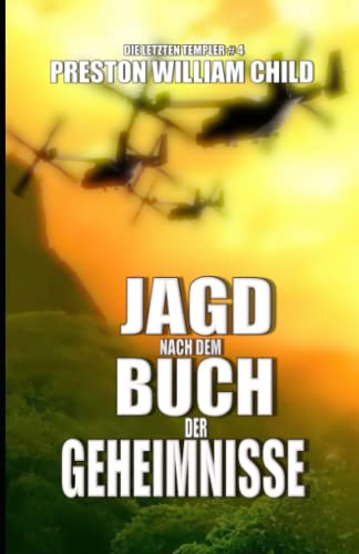 Jagd nach dem Buch der Geheimnisse (Die letzten Templer, Band 4)