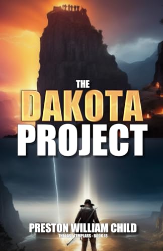 The Dakota Project (The Last Templars, Band 18) von Independently published