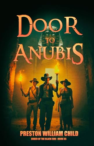 The Door to Anubis (Order of the Black Sun, Band 55) von Independently published