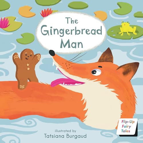 The Gingerbread Man (Flip-up Fairy Tales)