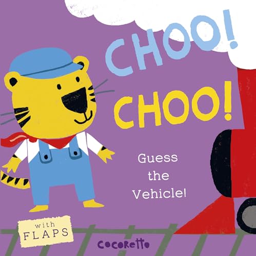 What's that Noise? CHOO! CHOO!: Guess the Vehicle! von Child's Play