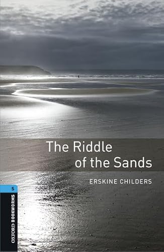Oxford Bookworms 5. The Riddle of the Sands MP3 Pack von Oxford University Press