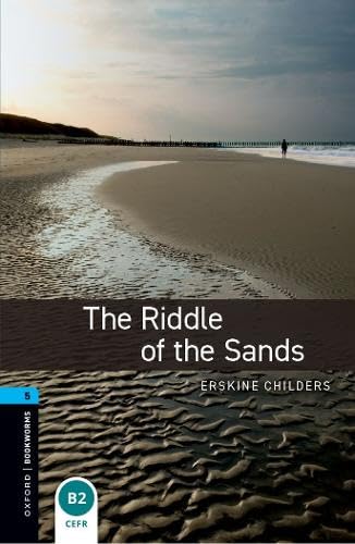 Oxford Bookworms 5. The Riddle of the Sands MP3 Pack von Oxford University Press