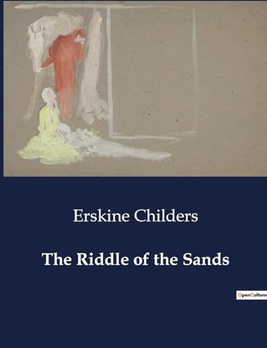 The Riddle of the Sands von Culturea