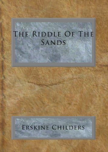 The Riddle of the Sands von Anson Street Press