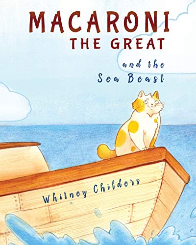 Macaroni the Great and the Sea Beast von Xist Publishing