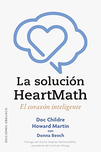 La solución Heartmath (Psicología) von OBELISCO (DISBOOK)
