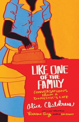 Like One of the Family: Conversations from a Domestic's Life von Beacon Press