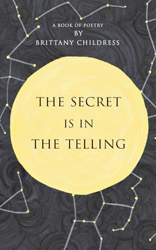 The Secret is in The Telling