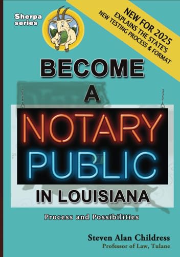 Become a Notary Public in Louisiana (New for 2025): Process and Possibilities von Quid Pro, LLC
