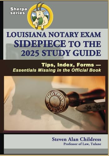 Louisiana Notary Exam Sidepiece to the 2025 Study Guide: Tips, Index, Forms—Essentials Missing in the Official Book Louisiana Notary Exam Sidepiece to the 2025 Study Guide: Tips, Index, Forms—Essentials Missing in the Official Book von Quid Pro, LLC