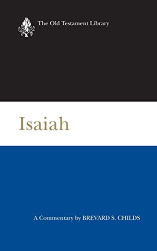Isaiah (2000): A Commentary (Old Testament Library) von Westminster John Knox Press