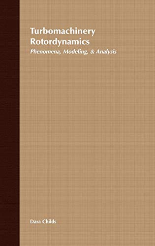 Turbomachinery Rotordynamics: Phenomena, Modeling, and Analysis