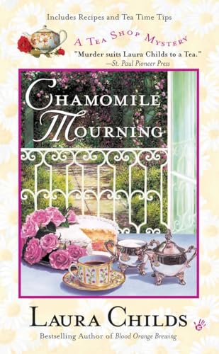 Chamomile Mourning (A Tea Shop Mystery, Band 6)