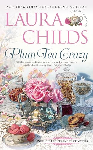 Plum Tea Crazy: #19 In The Tea Shop Mystery Series (A Tea Shop Mystery, Band 19)
