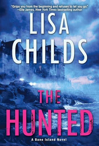 The Hunted (A Bane Island Novel, Band 2)