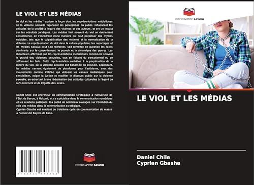 LE VIOL ET LES MÉDIAS: DE von Editions Notre Savoir