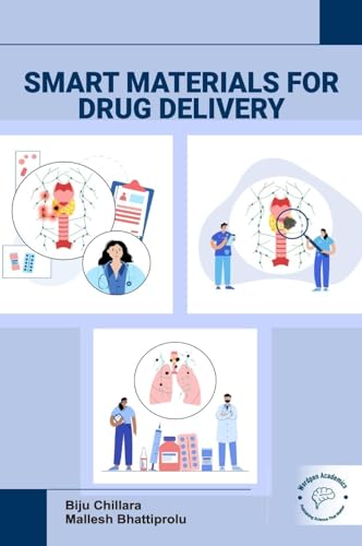 Smart Materials for Drug Delivery von Wordpen Academics