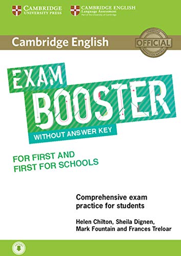 Cambridge English Exam Booster for First and First for Schools without Answer Key with Audio: Comprehensive Exam Practice for Students (Cambridge English Exam Boosters) von Cambridge University Press