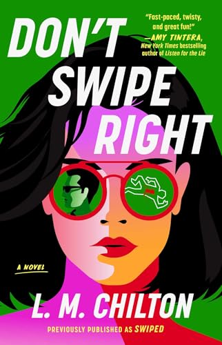 Don't Swipe Right: A Novel von Gallery Books