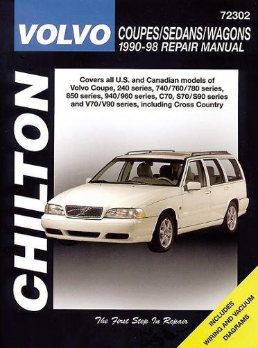 Volvo Coupes, Sedans, and Wagons, 1990-98 (Chilton's Total Car Care Repair Manual) von Chilton