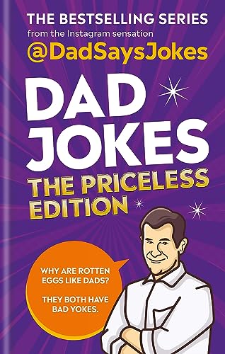 Dad Jokes: The Priceless Edition: The fifth collection from the Instagram sensation @DadSaysJokes