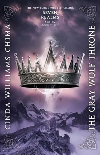 The Gray Wolf Throne (A Seven Realms Novel, 3, Band 3)