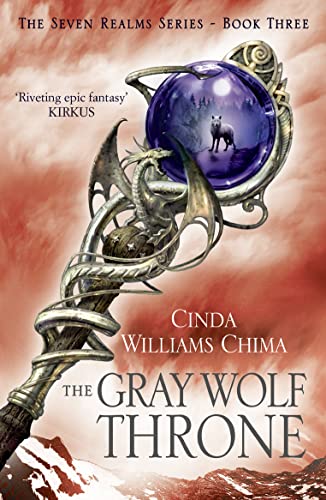 The Gray Wolf Throne (The Seven Realms Series, Band 3)