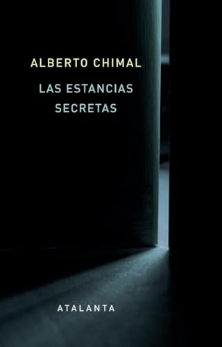 LAS ESTANCIAS SECRETAS (Ars brevis, Band 166) von Ediciones Atalanta, S.L.