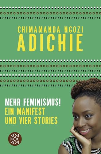 Mehr Feminismus!: "Ein Manifest und vier Stories" von FISCHER Taschenbuch