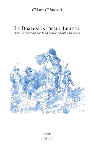 Le dimensioni della libertà von Vintura Edizioni