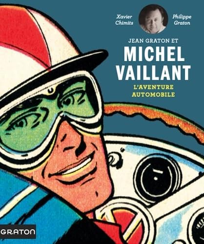 Michel Vaillant - Beaux-Livres - L'aventure automobile von GRATON