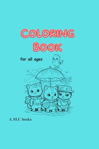 Coloring book: for all ages von Independently published