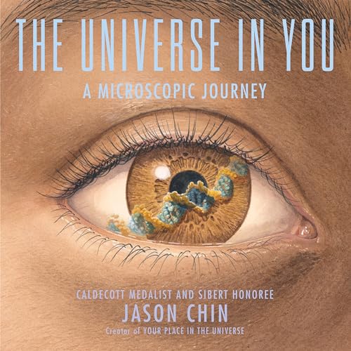 The Universe in You: A Microscopic Journey von Holiday House