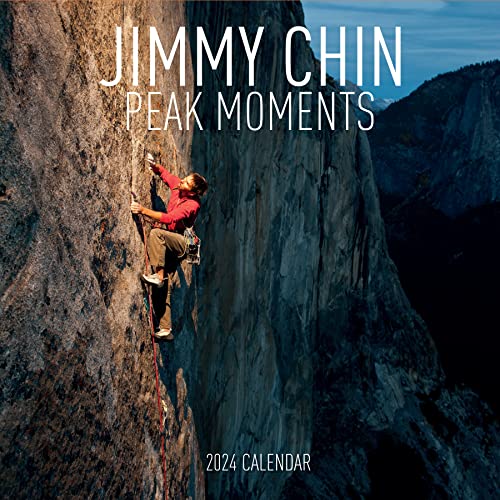 Jimmy Chin Peak Moments Wall Calendar 2024: Photos From the Edge Jimmy Chin Peak Moments Wall Calendar 2024: Photos From the Edge