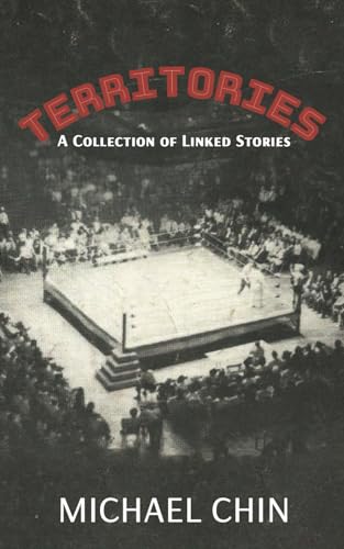 Territories: A Collection of Linked Stories von Serving House Books