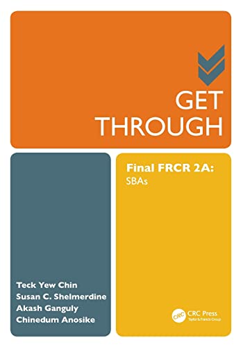 Get Through Final FRCR 2A: SBAs von CRC Press