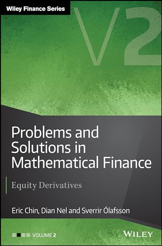 Problems and Solutions in Mathematical Finance: Equity Derivatives (2) (Wiley Finance, Band 2) von Wiley
