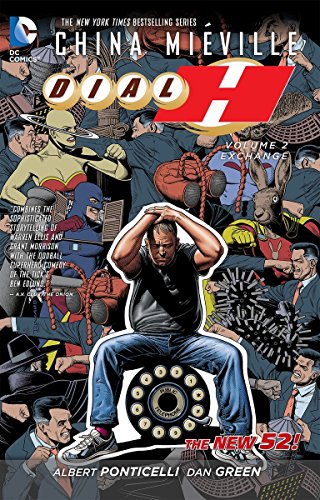 Dial H Vol. 2: Exchange (The New 52) von DC Comics