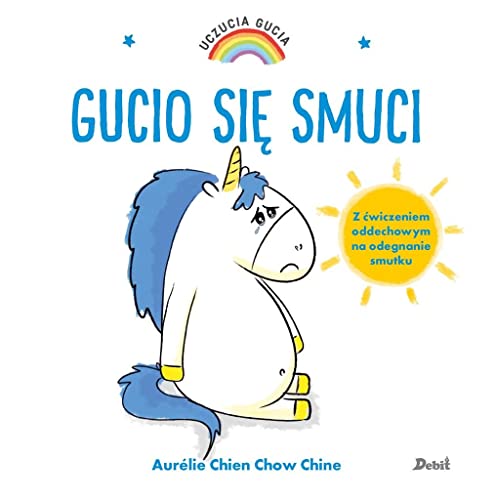 Uczucia Gucia Gucio się smuci Uczucia Gucia Gucio się smuci von Debit