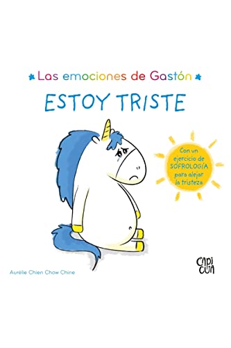 Estoy triste / I'm Sad (Las Emociones De Gaston) von Vergara & Riba