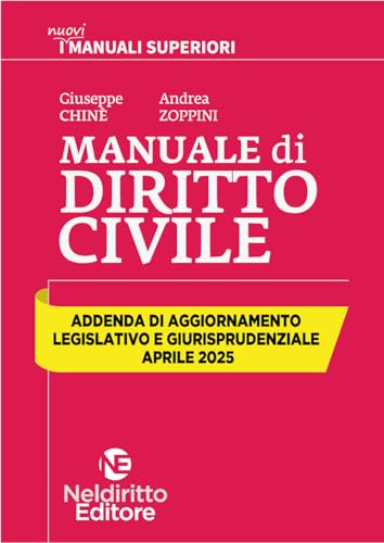 Addenda di aggiornamento. Manuale superiore di Civile. Aprile 2025 von Neldiritto Editore