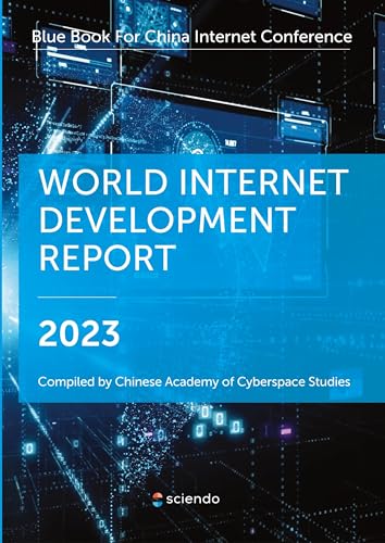 World Internet Development Report 2023 World Internet Development Report 2023 von Walter de Gruyter