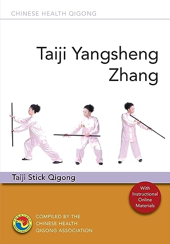Taiji Yangsheng Zhang: Taiji Stick Qigong (Chinese Health Qigong)
