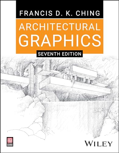 Architectural Graphics von John Wiley & Sons Inc